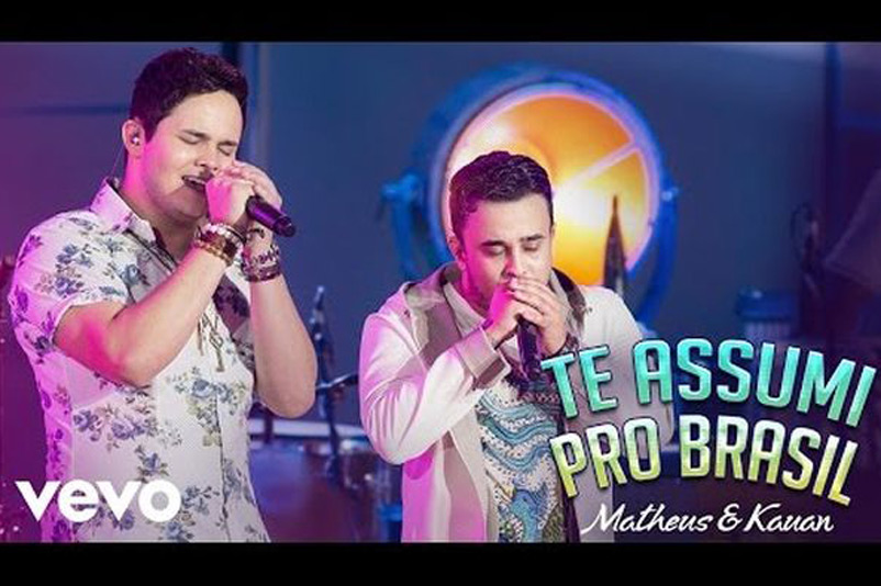Matheus & Kauan - Te Assumi Pro Brasil 