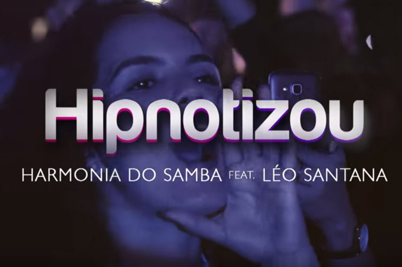 Harmonia do Samba feat. Léo Santana - Hipnotizou